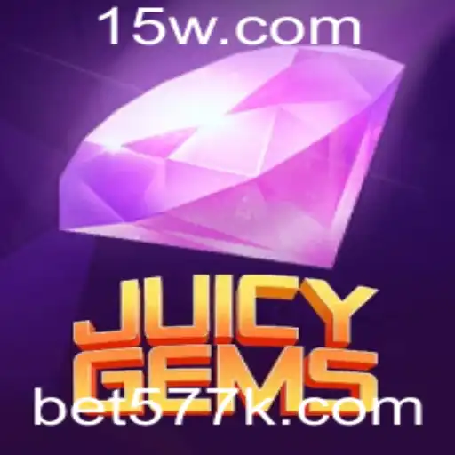 bet577 | Descubra o Mundo de JuicyGems: Regras, Inovações e o Fenômeno bet577